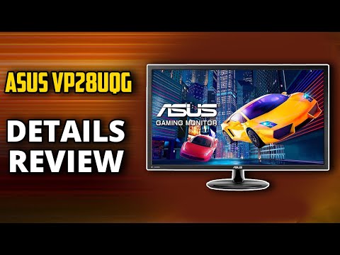 ASUS VP28UQG 4K FreeSync Console Gaming Monitor Review