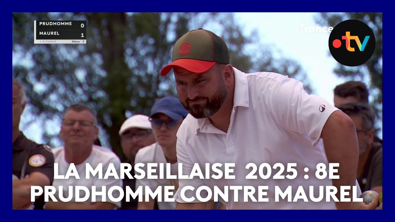 La Marseillaise à pétanque 2025 : 8e de finale : Prudhomme contre Maurel