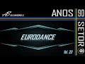 EURODANCE ANOS 90'S VOL: 23 DJ SANDRO S.