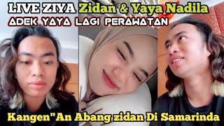 Live Ziya Zidan Yaya Nadila Kangenan Abanh Zidan Di Samarinda Adek Yaya Lagi Perawatan Muka