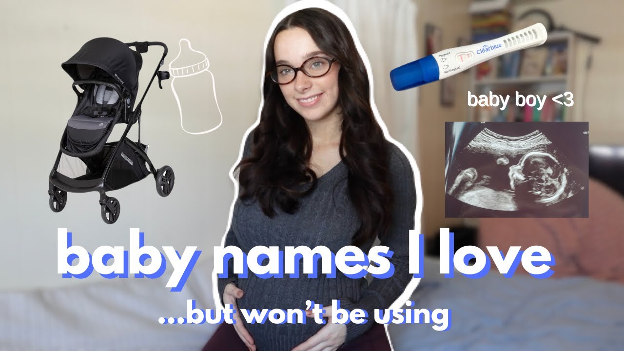 baby boy names I love… but won’t be using 🍼 (first time mom, 23 weeks pregnant, baby name ideas)