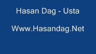 Hasan Dag - Usta ( Super Siir )