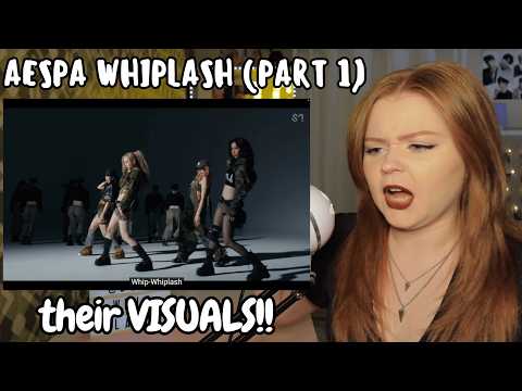 aespa Whiplash Reaction (Part 1 - Whiplash, Kill It)