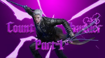 Count-Thunder Vergil "Story Mode" part-1 (DMC:POC) CBT-2