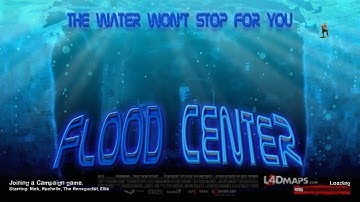 Custom Left 4 Dead 2 -Flood Center- [Offline] w/ Chr0n0Tr!gg3r