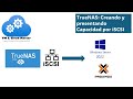 TrueNAS: Creando y Presentando Capacidad por iSCSI Guía Completa Paso a Paso #VMCloudMaster #truenas