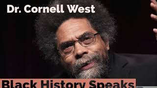 #BlackHistorySpeaks: Dr, Cornel West- Race Matters