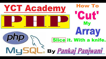 Learning PHP in hindi video 26 - Slice method of array