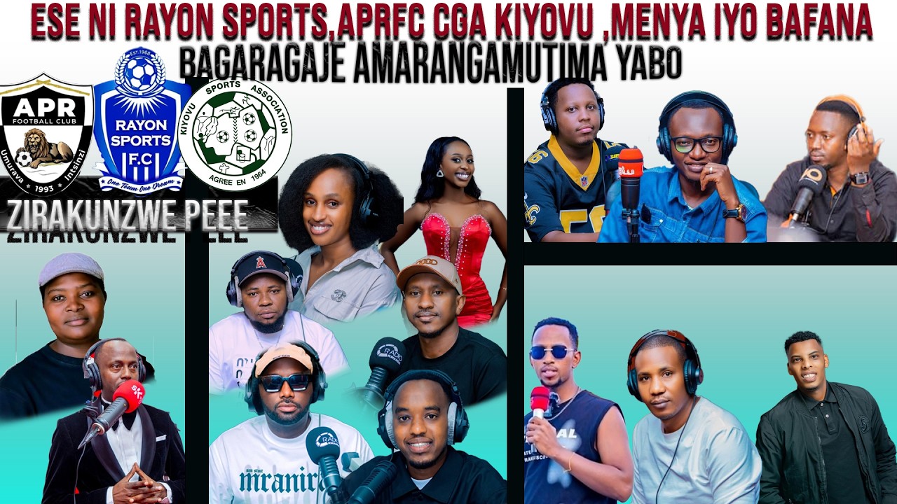 NABO BAGIRA AYO BIHEBEYE,AXEL,BAYINGANA,KARENZI,RUGAJU.....DORE AMAKIPE BAFANA HANO MURWANDA