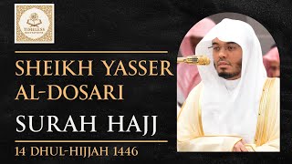 Surah Al-Hajj 1-7 | Sheikh Yasser Al-Dosari | 10th Jun 2025 | English Translation