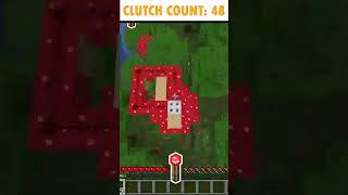 EVERY CLUTCH IN MINECRAFT | DAY 10