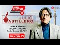 Las ultimas noticias totalmente En Vivo con Julio Astillero en #RadioCentroNoticias