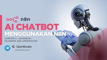 n8n Untuk Pemula - Part 02 - Membuat AI Chatbot Gratis Pakai Telegram dan OpenRouter Dalam 10 Menit!