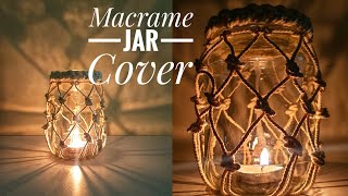 Easy Macrame Jar Cover | DIY Glass Jar Cover | Boho Style Glass Decor