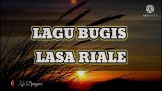 LASA RIALE LAGU BUGIS || Cover Lirik