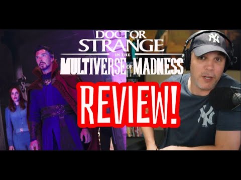 Doctor Strange in the Multiverse of Madness - Movie Review! (NON-SPOILER)