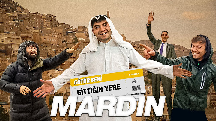 GÖTÜR BENİ GİTTİĞİN YERE ! / MARDİN