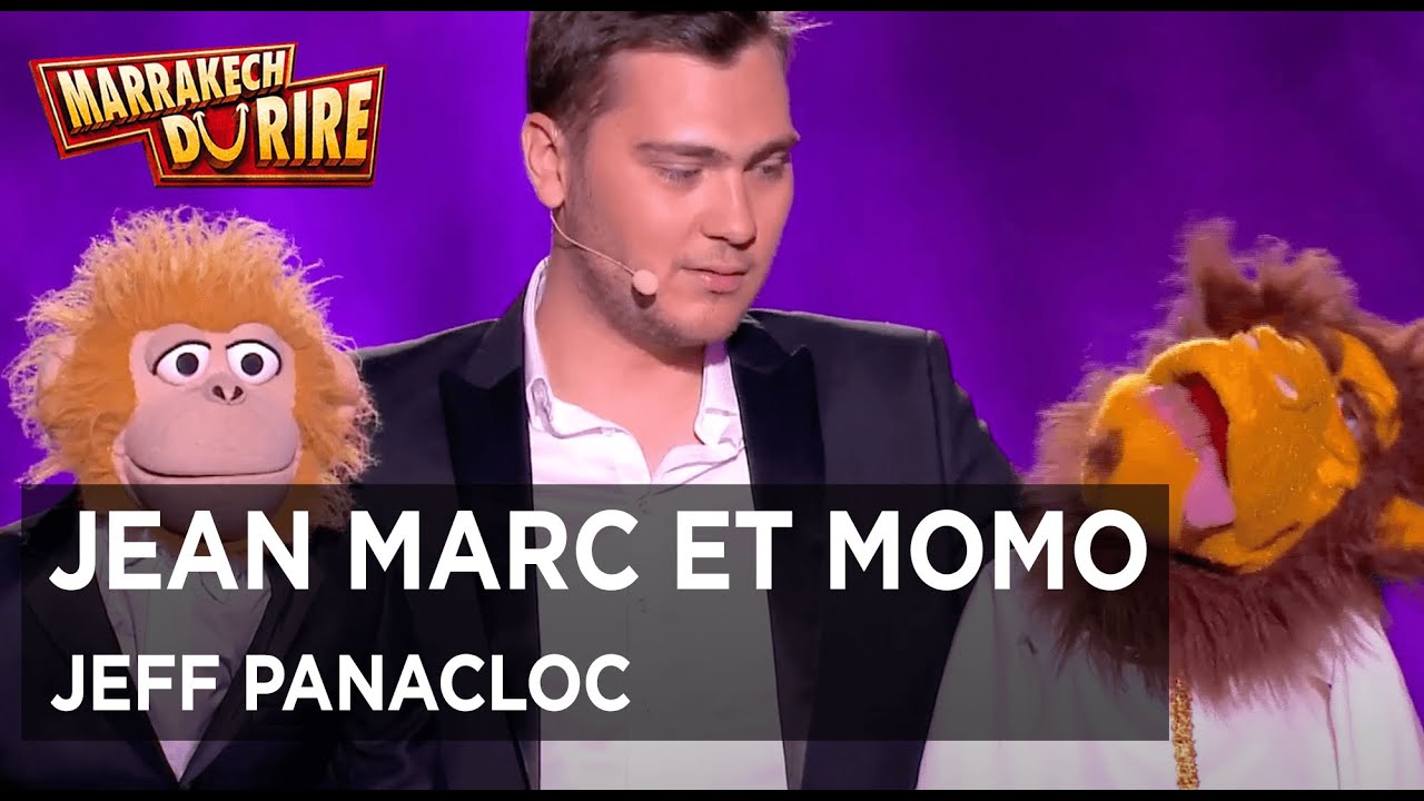 Jeff Panacloc - Jean Marc et Momo à Marrakech - Marrakech du rire