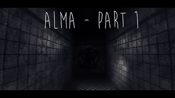 [WIP-UNITY 5] Alma - Part 1 [HORROR]