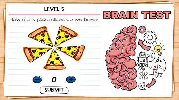 Brain Test Level 5 how many pizza slice