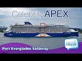 Celebrity Apex | Port Everglades Sailaway