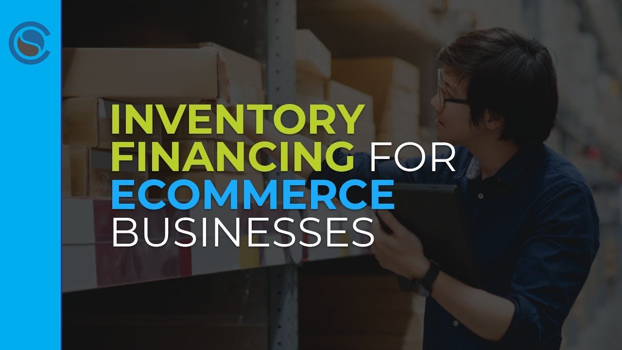 Inventory Financing for Businesses YouTube
