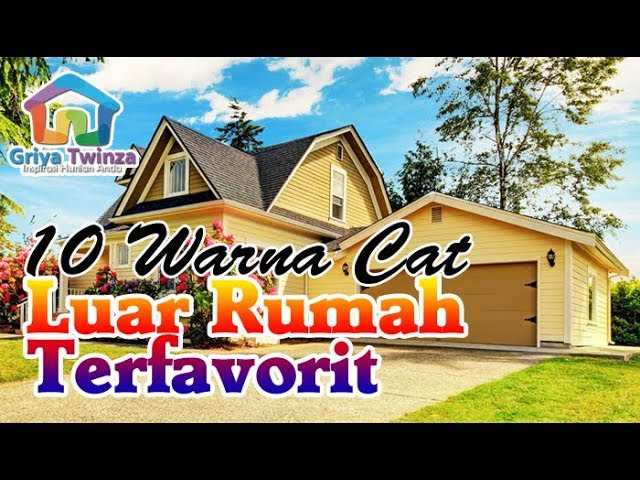 10 Warna Cat Dinding Luar Rumah Yang Cerah Terfavorit Youtube