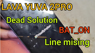 LAVA YUVA 2PRO DEAD SOLUTION/LAVA dead mobile ripaer