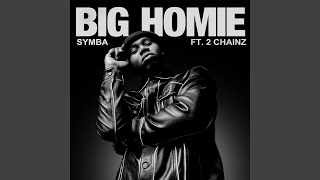 Big Homie (feat. 2 Chainz)