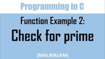 Function example 2: check for prime | prime numbers in a range and  in an array | malayalam tutorial
