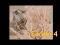 Exodo 4 (lectura y comentario sencillo)