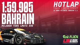 Le Mans Ultimate Hotlap: Mclaren 720S LMGT3 EVO @Bahrain (1.1)