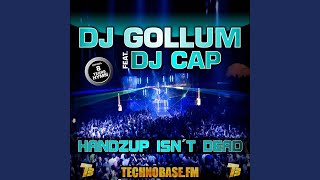 Handz Up Isn't Dead (8 Years Technobase.fm Hymn) (feat. DJ Cap) (MG Traxx Edit Version)