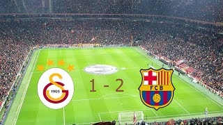 ملخص أهداف مباراة غلطة سراي و برشلونة 2-1 تصوير من الملعب، Galatasaray vs  Barcelona maç özet