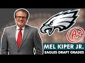 Mel kipers 2024 nfl draft grades for the philadelphia eagles