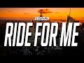 Thekidszn - Ride For Me (Lyrics)