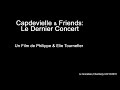 Le dernier concert  jeanpatrick capdevielle  concert entier  chambery