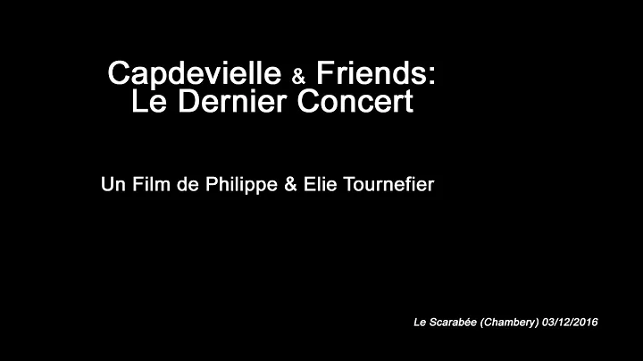 Le Dernier Concert - Jean-Patrick CAPDEVIELLE - Ch...