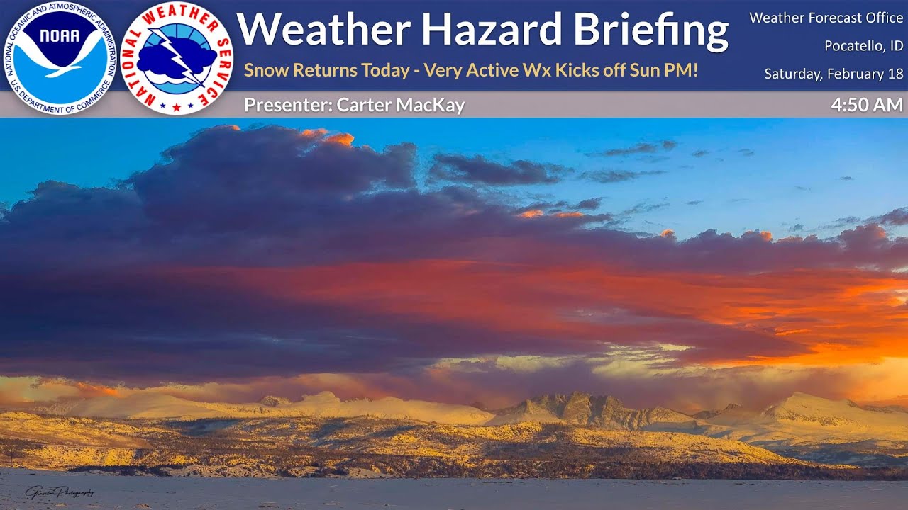 2/18/23 Hazard Briefing - Snow and Winds Return Today - Very Active Wx ...