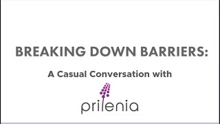 Breaking Down Barriers - A Casual Conversation with Prilenia