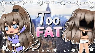 Too Fat Sad Gacha Life Mini Movie Glmm