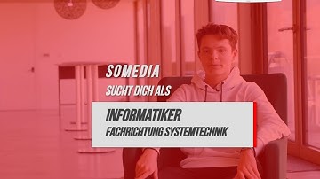 Lehre als Informatiker/in Fachrichtung Systemtechnik bei der Somedia AG