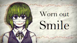 Worn out Smile