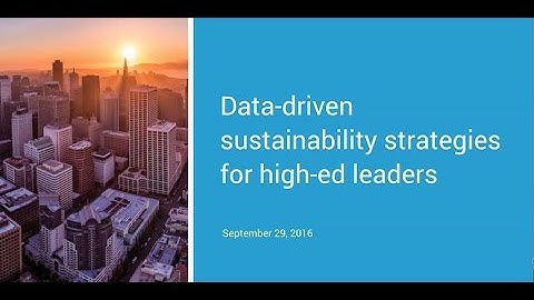 Data-Driven Sustainability Strategies from Higher Ed Leaders