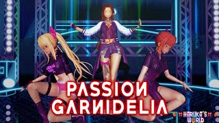 [KOIKATSU MMD] GARNiDELiA PASSION