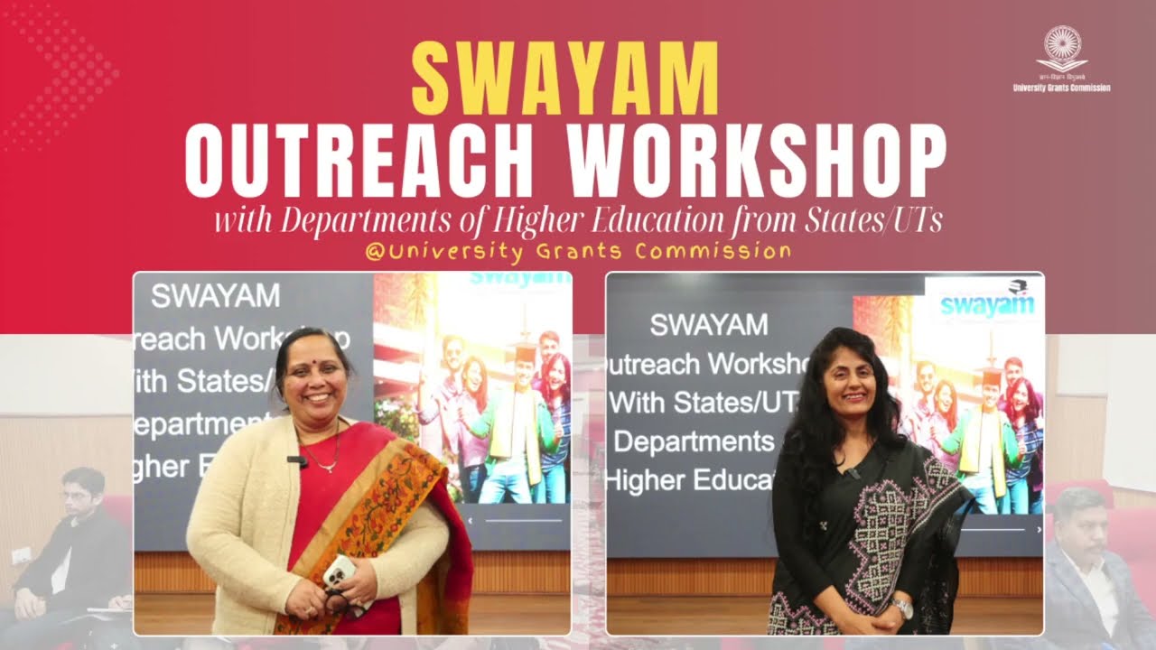 Укрепление цифрового обучения с помощью SWAYAM | Семинар по взаимодействию с UGC