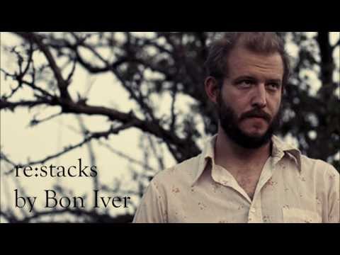 re: stacks - Bon Iver