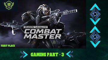 Combat Master Season 1 PC Gameplay | Part - 3 | First Place Exclusive