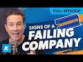 5 Signs Of A Failing Company