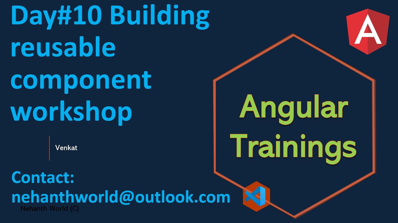 Day 10 reusable component creation workshop || Angular Trainings Online ...
